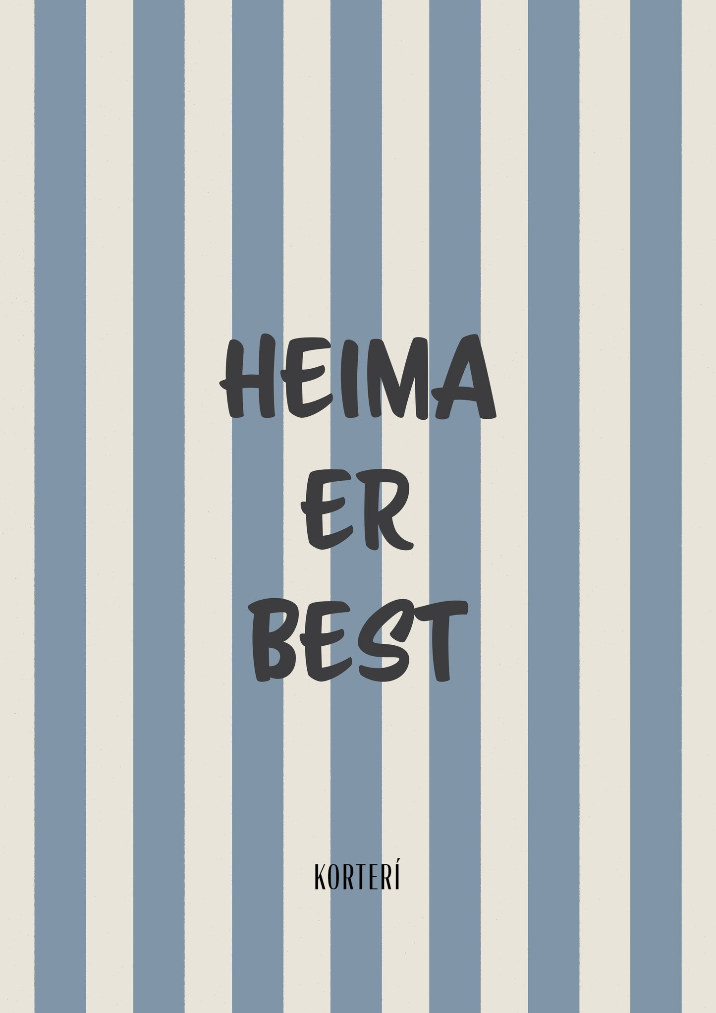 Prent - Heima er best