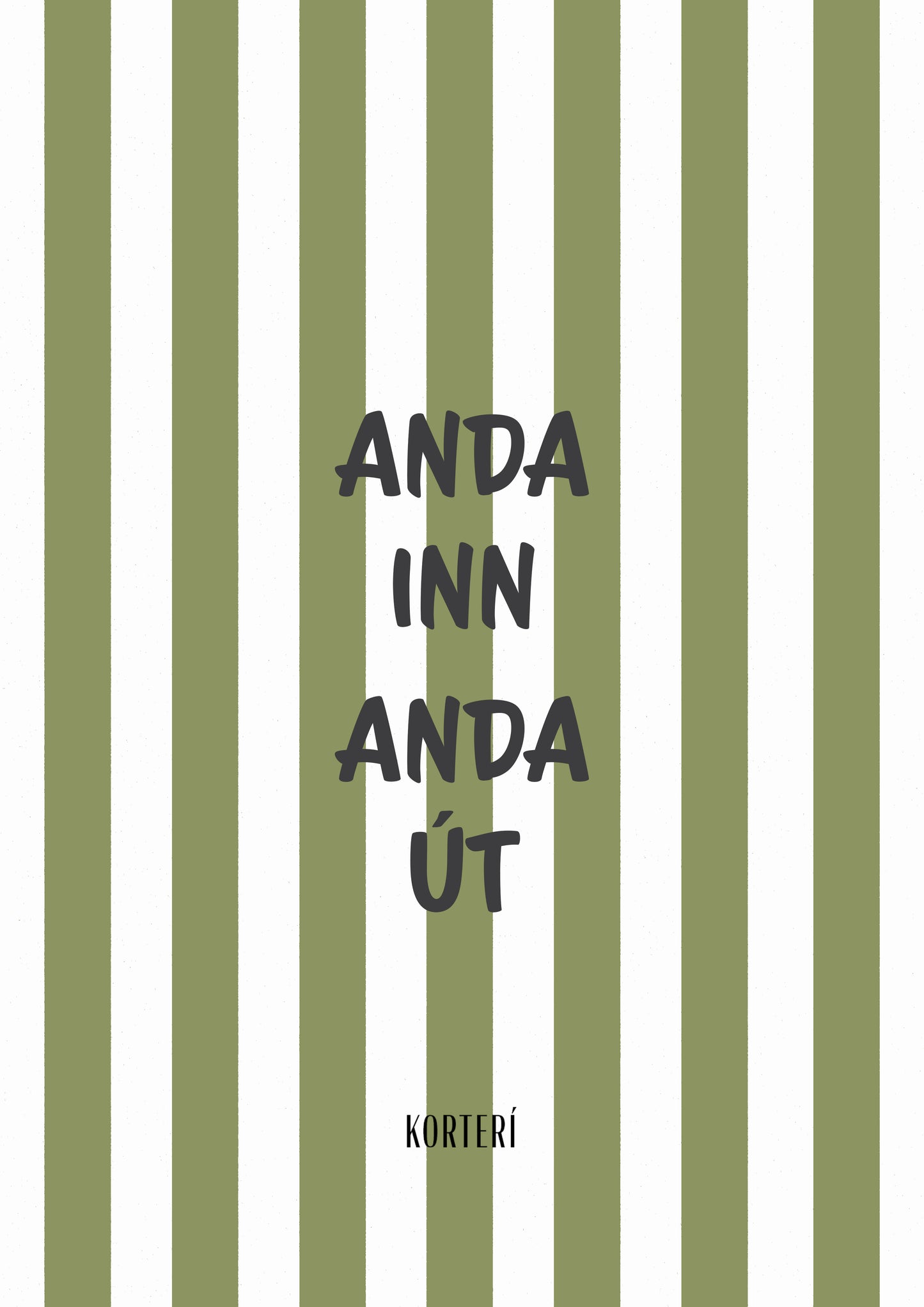 Prent - Anda inn Anda út