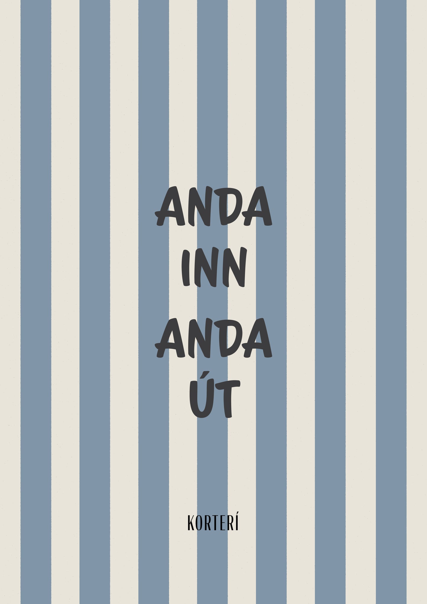 Prent - Anda inn Anda út