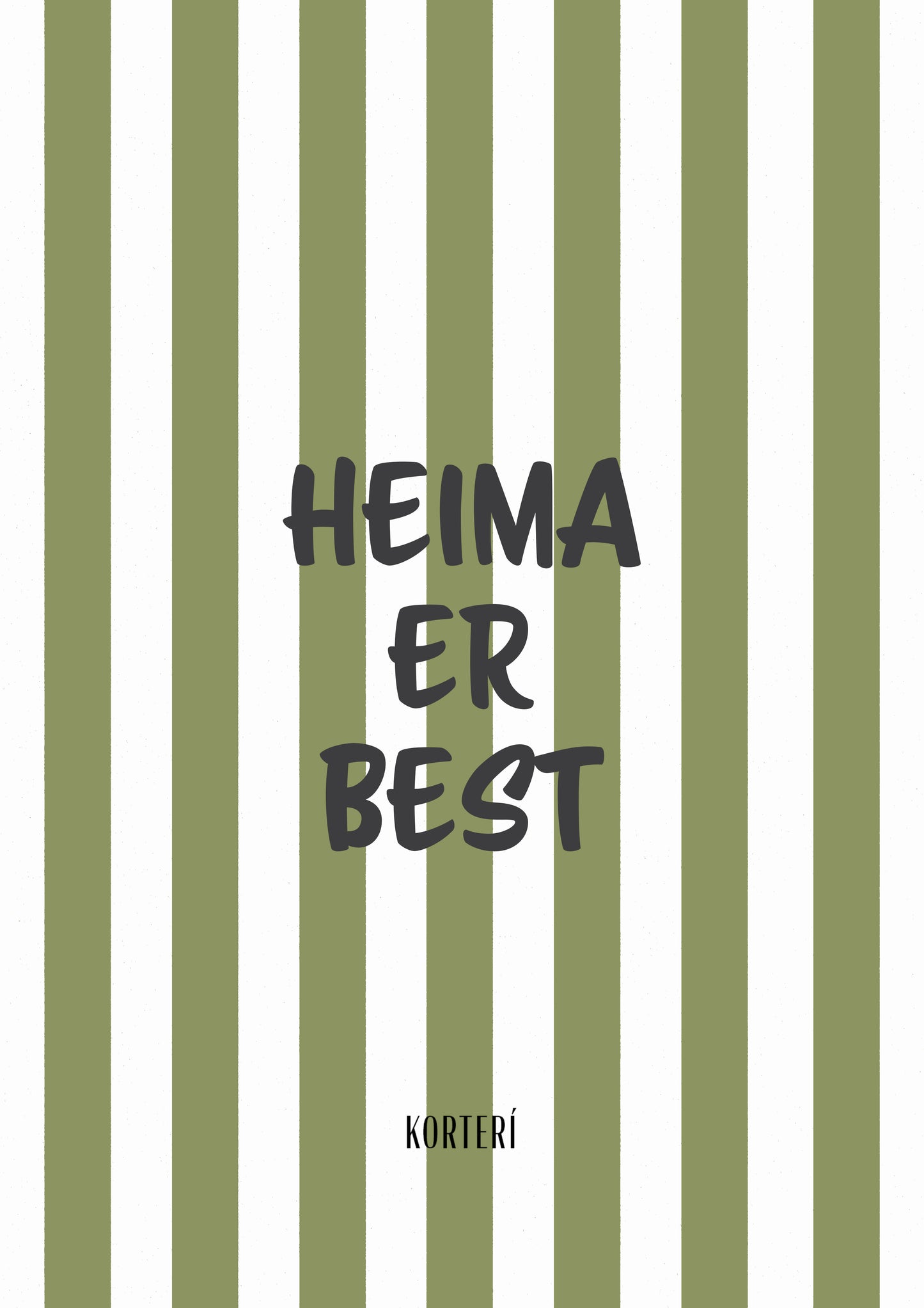 Prent - Heima er best