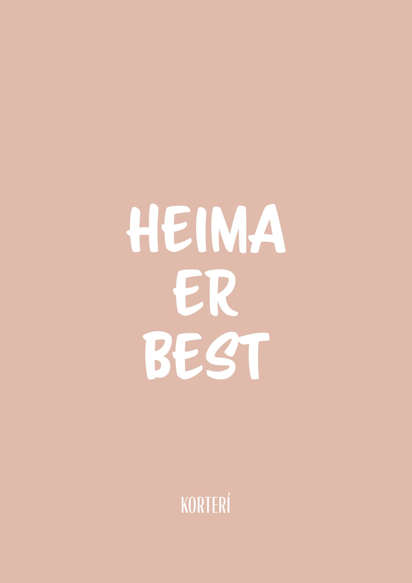 Prent - Heima er best