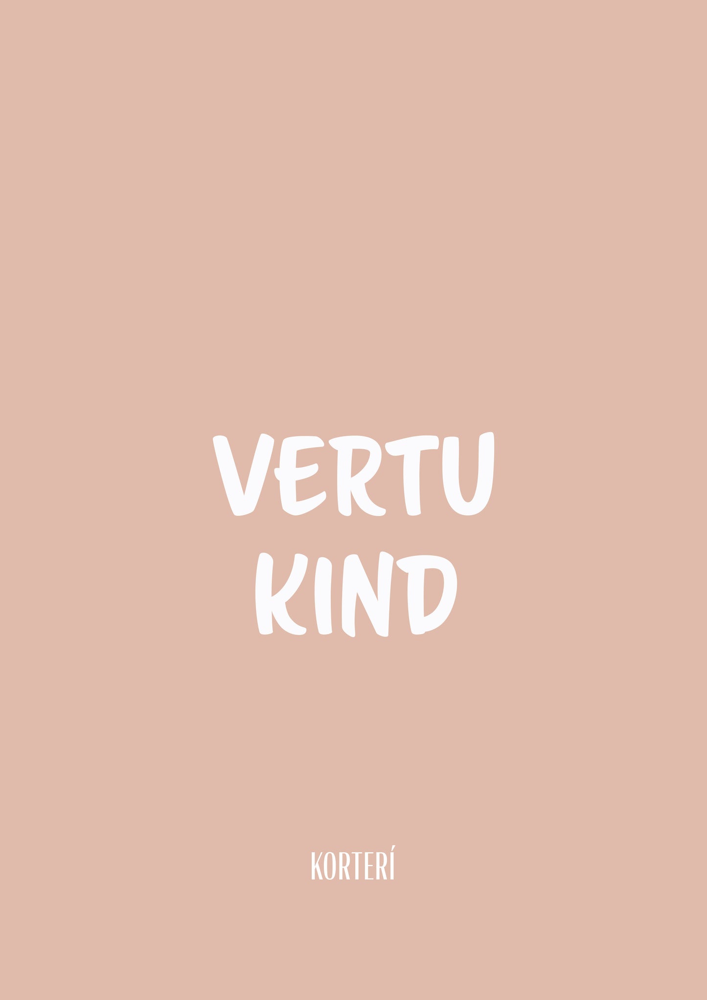 Prent - Vertu kind