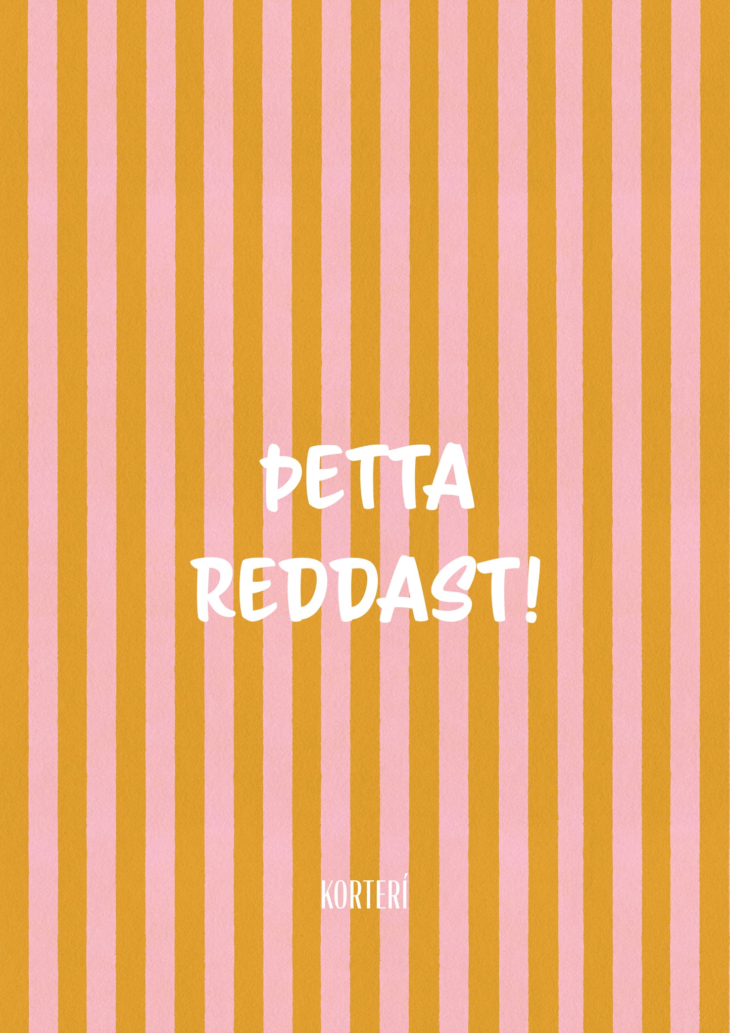 Prent - Þetta reddast!