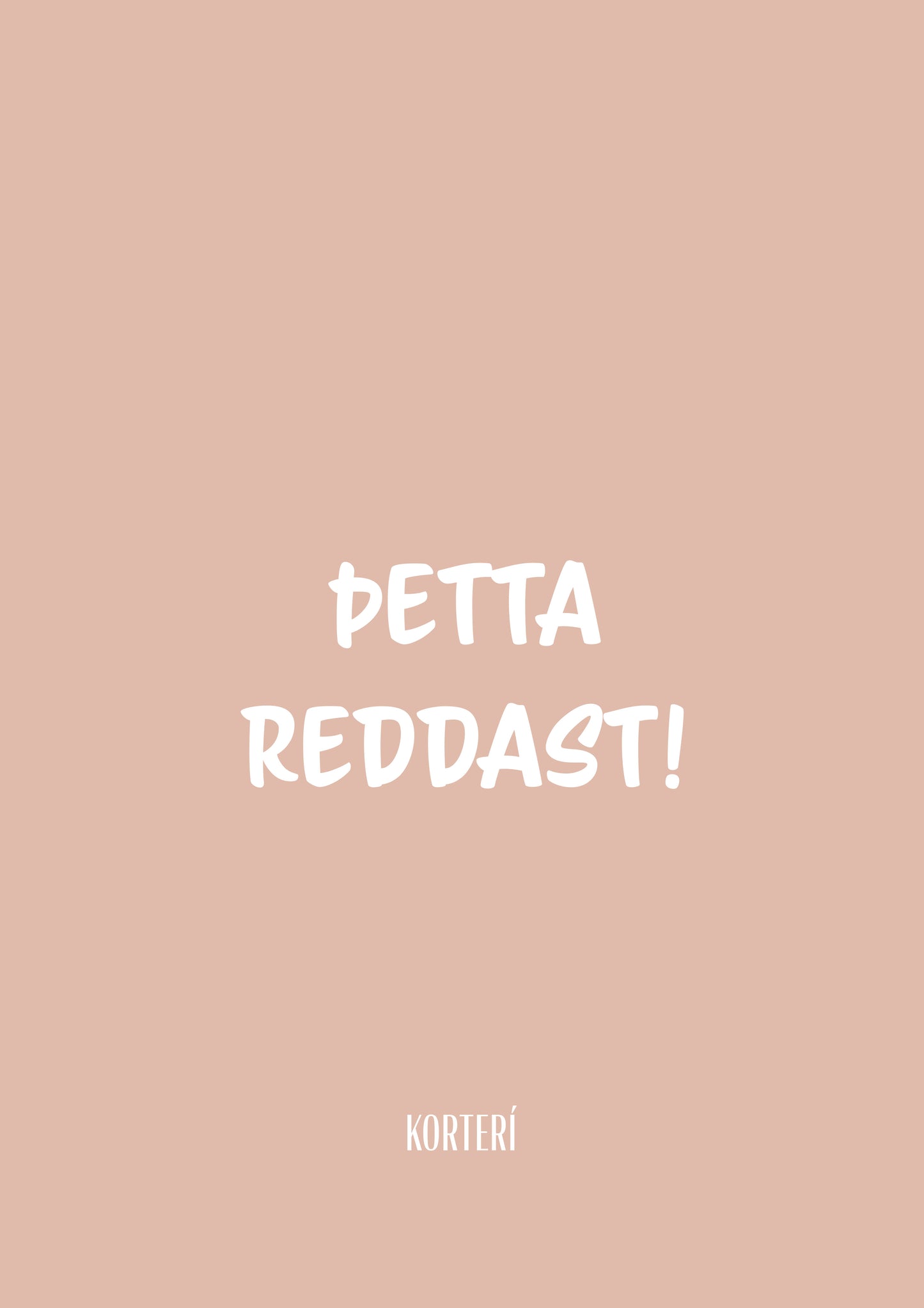 Prent - Þetta reddast!