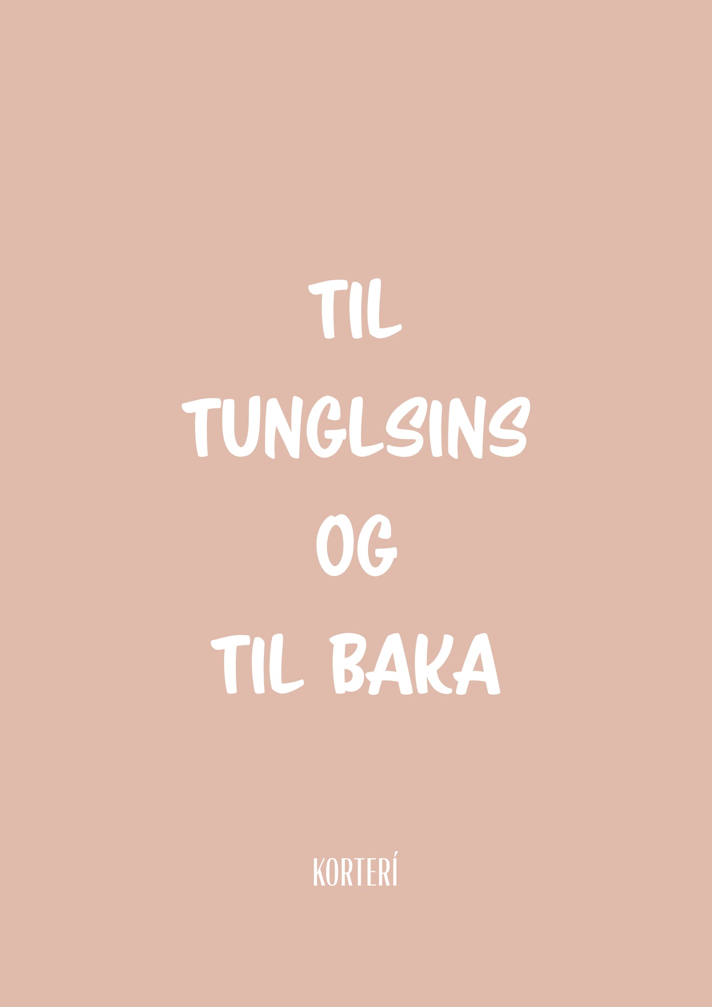 Prent - Til tunglsins og til baka